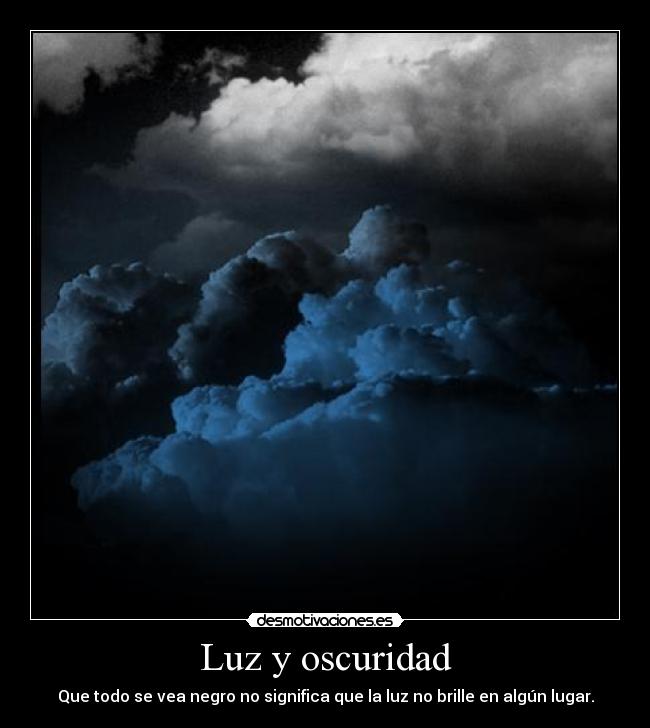 Luz y oscuridad -