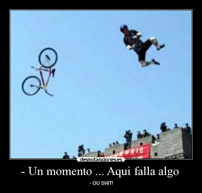 - Un momento ... Aqui falla algo  - - OU SHIT!