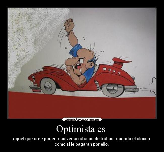 Optimista es -