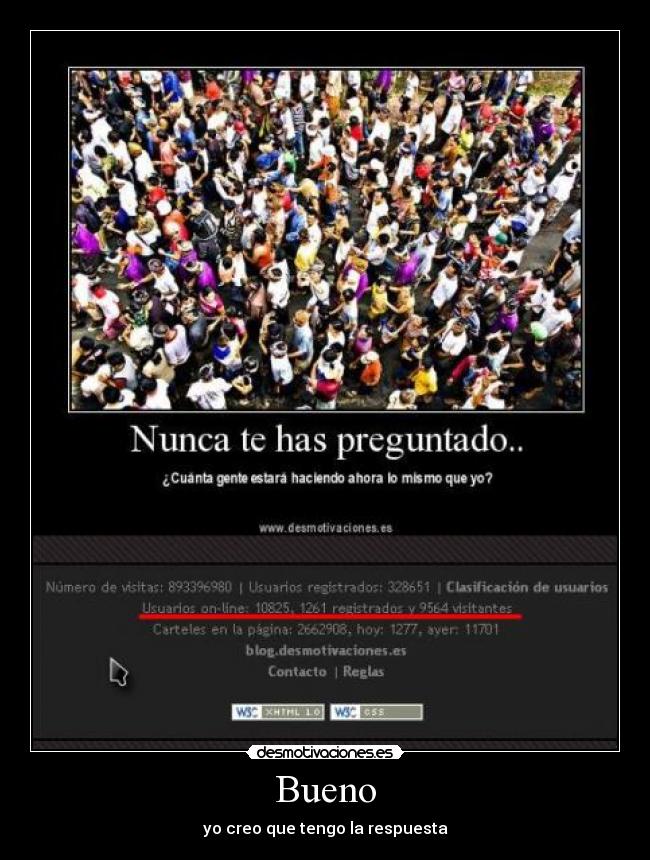 Bueno - yo creo que tengo la respuesta