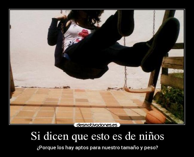 Si dicen que esto es de niños - 