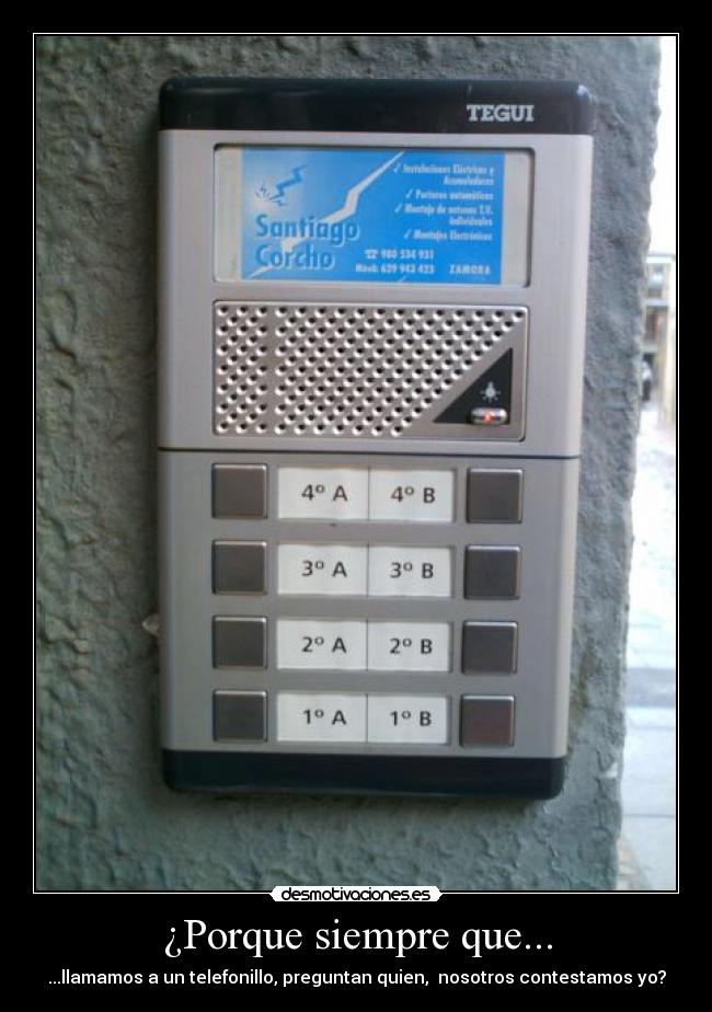 ¿Porque siempre que... -