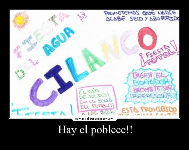 Hay el pobleee!! - 