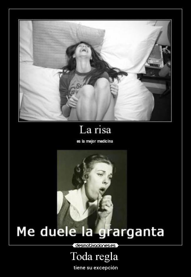 Toda regla - tiene su excepción