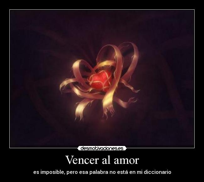 Vencer al amor - 