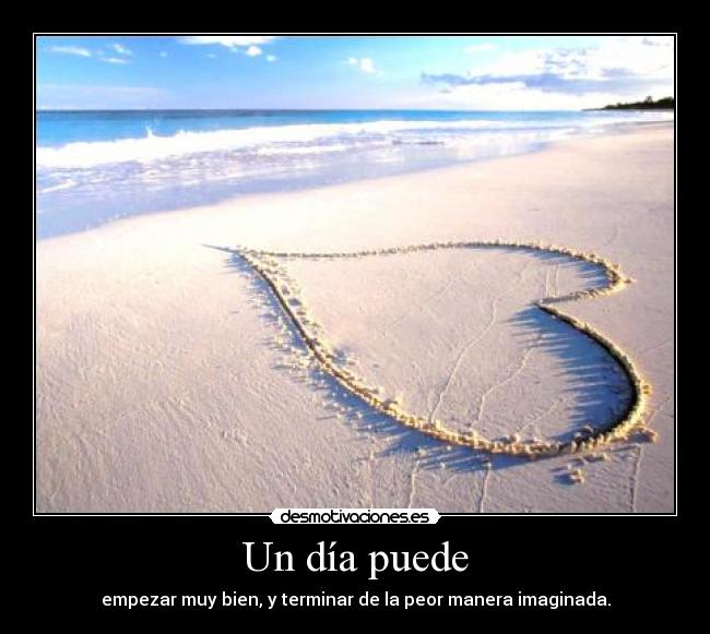 Un día puede -