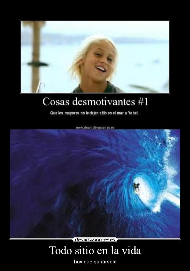 Todo sitio en la vida -