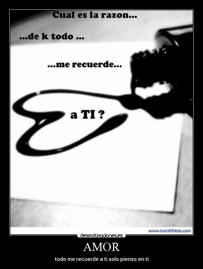 AMOR - todo me recuerde a ti solo pienso en ti