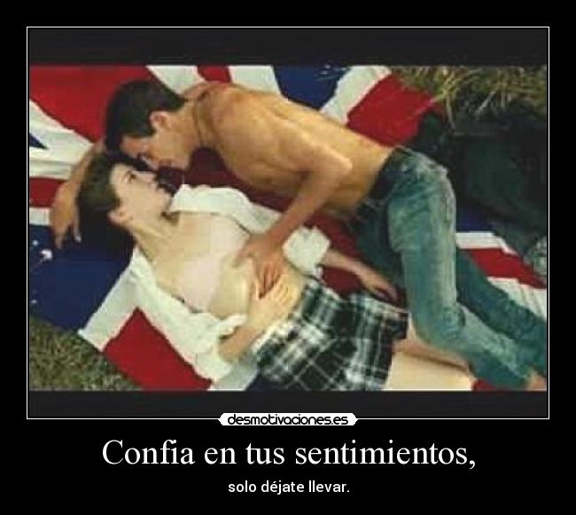 carteles sentimientos confia tus sentimientos desmotivaciones