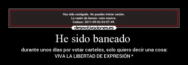He sido baneado -