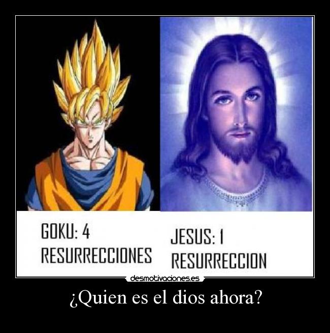 carteles dios gokuu desmotivaciones