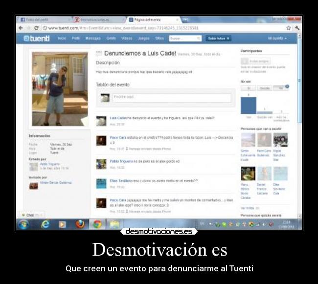 Desmotivación es - Que creen un evento para denunciarme al Tuenti