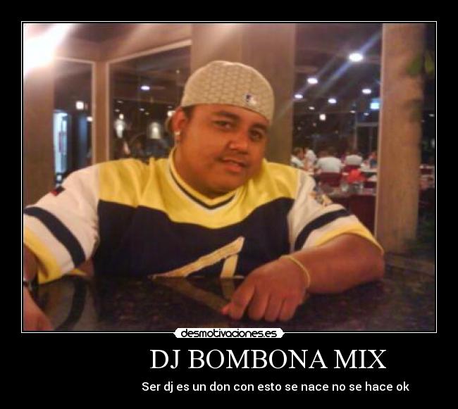 DJ BOMBONA MIX -