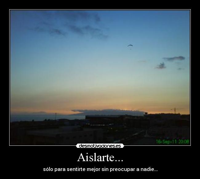 Aislarte... -