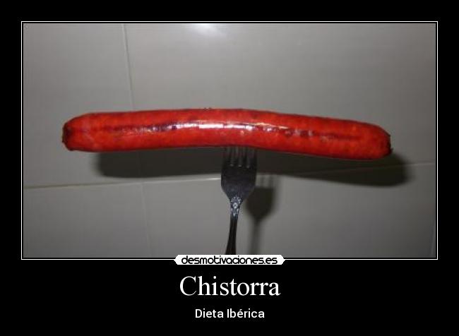 carteles chistorra tenedor pondras como sumo desmotivaciones