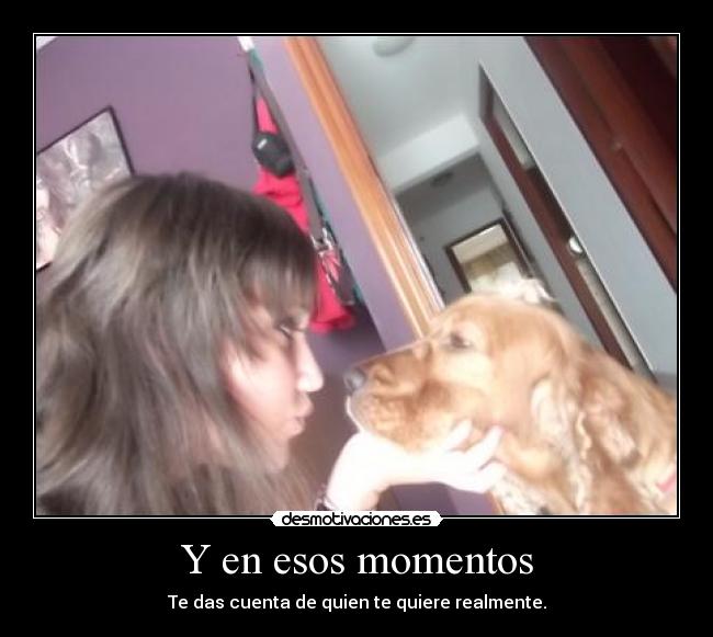 Y en esos momentos - 