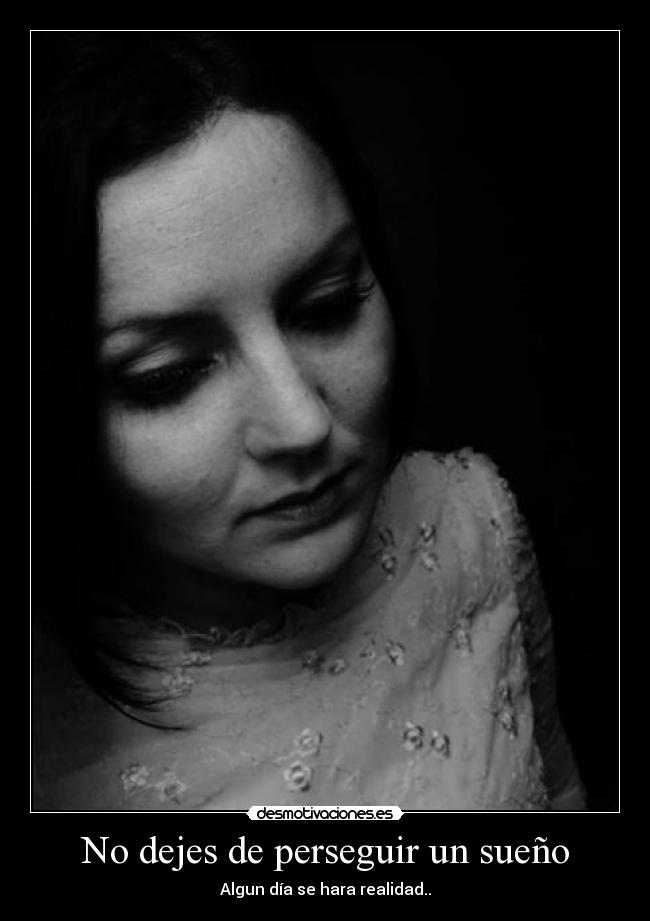 carteles dejes seguir sueno esperanza desmotivaciones