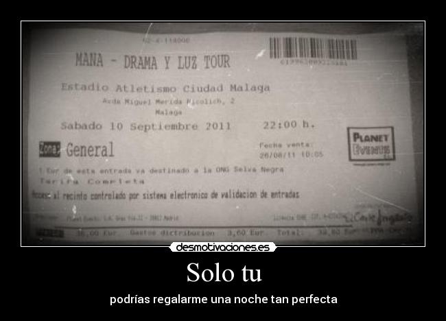 Solo tu - podrías regalarme una noche tan perfecta