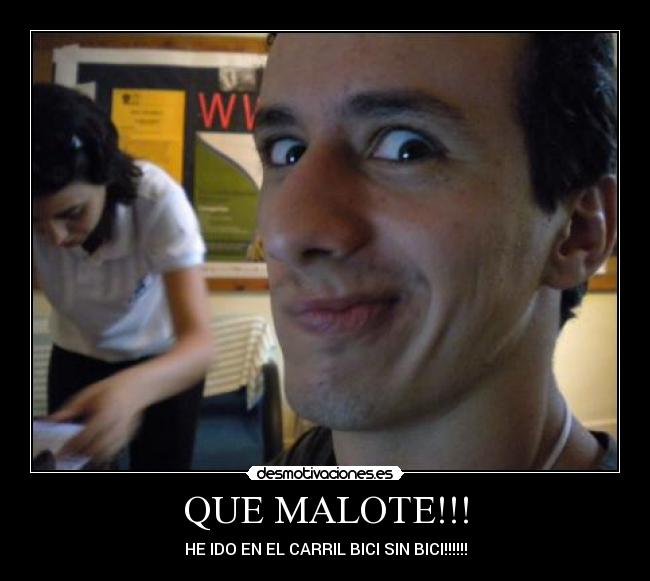 QUE MALOTE!!! - HE IDO EN EL CARRIL BICI SIN BICI!!!!!!