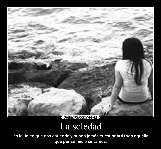 La soledad - 