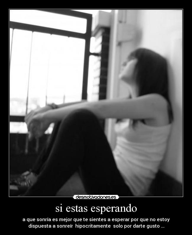 si estas esperando -