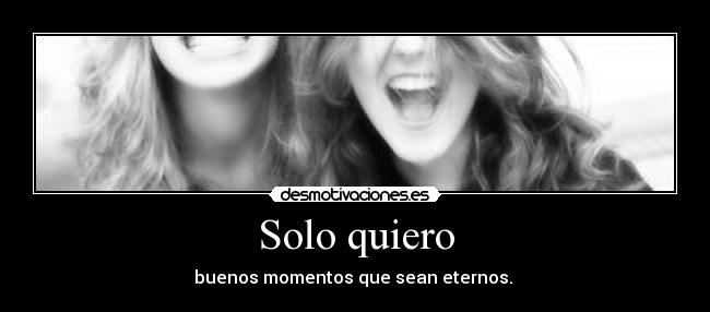 Solo quiero - 
