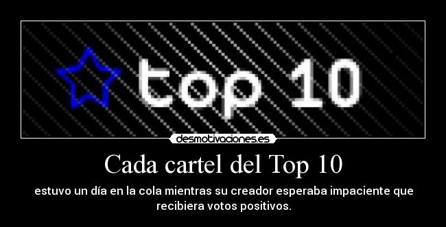 Cada cartel del Top 10 - 