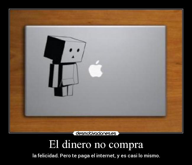 El dinero no compra -