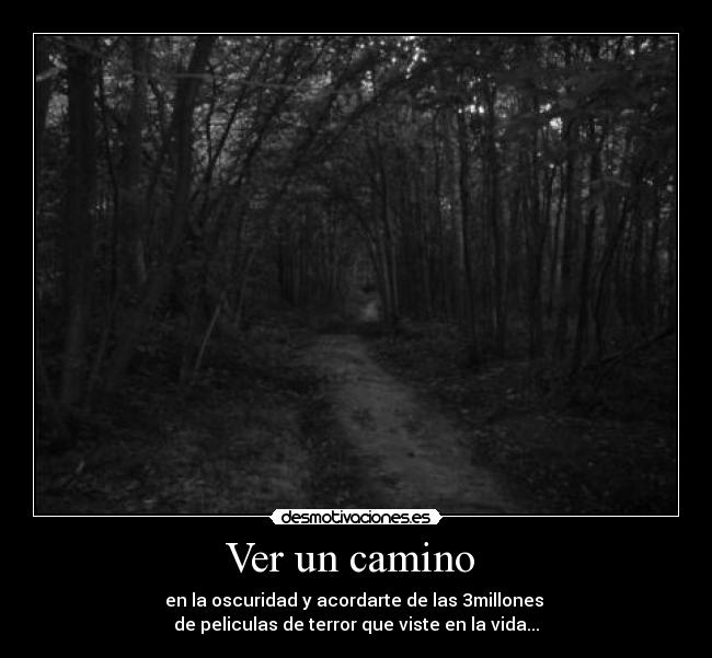 Ver un camino -