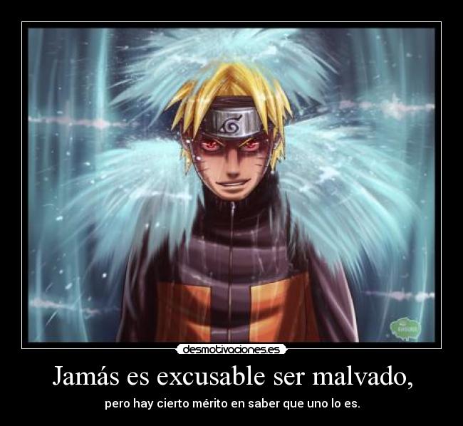 Jamás es excusable ser malvado, - pero hay cierto mérito en saber que uno lo es.