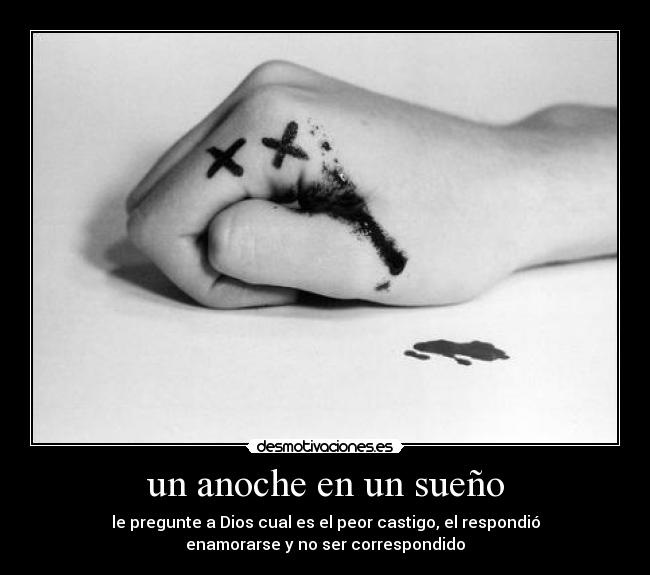 un anoche en un sueño -