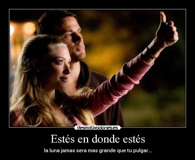 Estés en donde estés - 