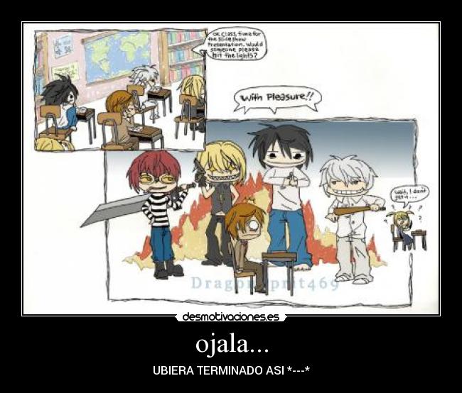 ojala... - UBIERA TERMINADO ASI *---*