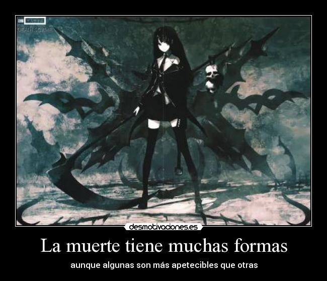 La muerte tiene muchas formas -