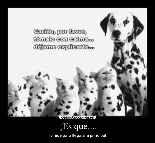 ¡Es que.... - 