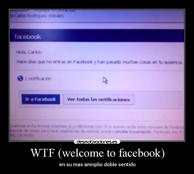 WTF (welcome to facebook) - en su mas amnplio doble sentido