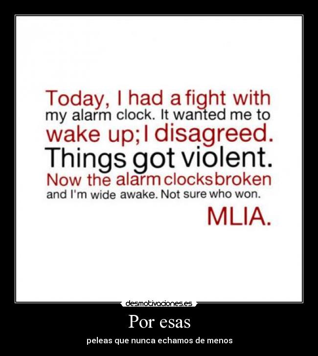 Por esas - peleas que nunca echamos de menos