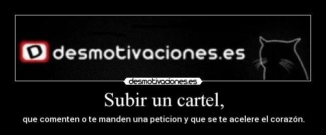 carteles wooooo o_o desmotivaciones