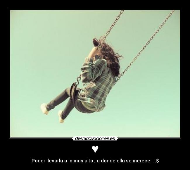 carteles donde ella merece desmotivaciones