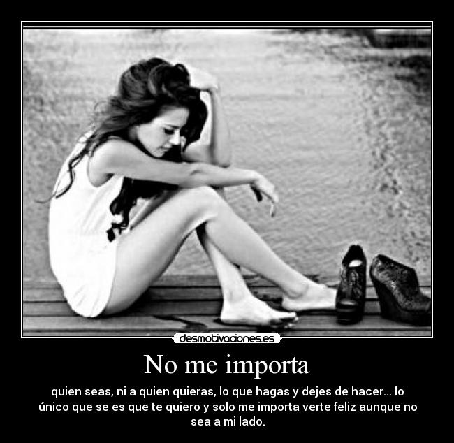 No me importa - 