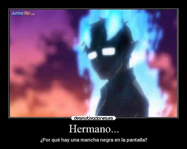 Hermano... - ¿Por qué hay una mancha negra en la pantalla?