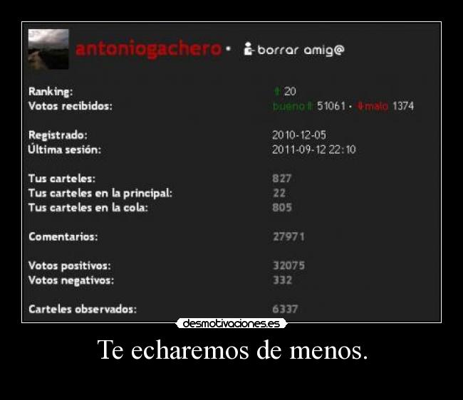 Te echaremos de menos. -