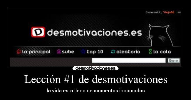 Lección #1 de desmotivaciones - la vida esta llena de momentos incómodos