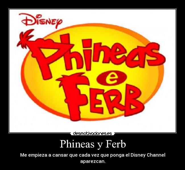 Phineas y Ferb -