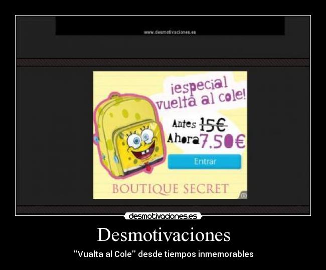 Desmotivaciones - Vualta al Cole desde tiempos inmemorables