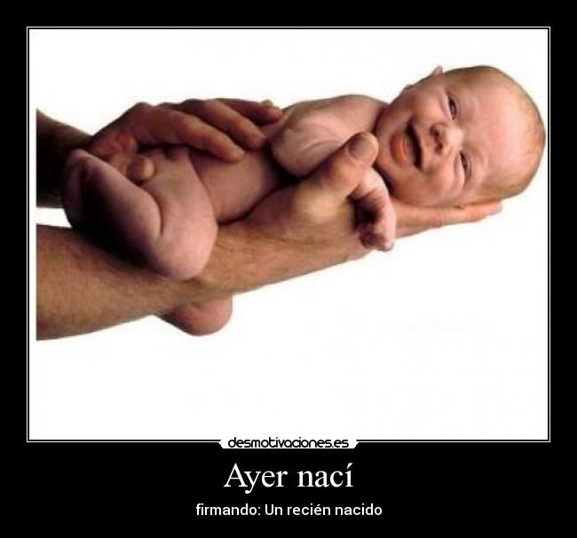 carteles nino recien nacido desmotivaciones