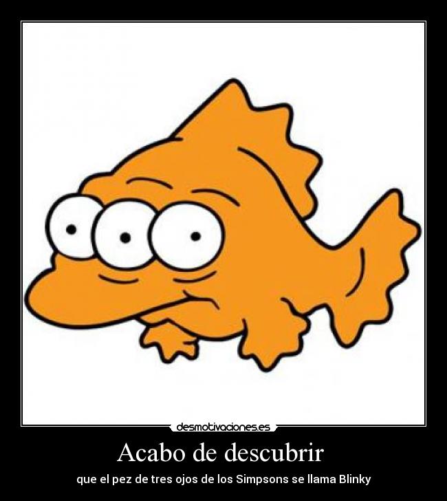 Acabo de descubrir -