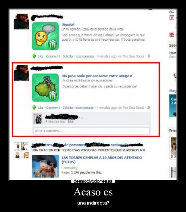 Acaso es - una indirecta?