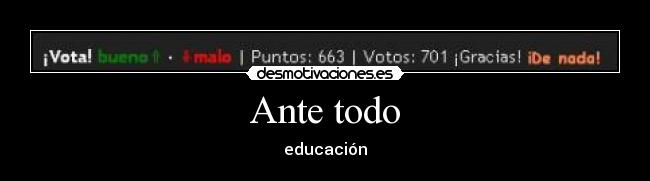 Ante todo - educación