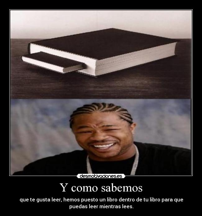 Y como sabemos -